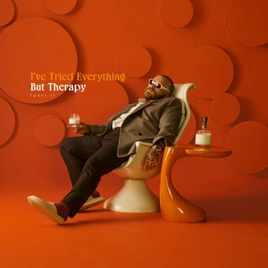 Okładka albumu I've Tried Everything But Therapy (Part 1)