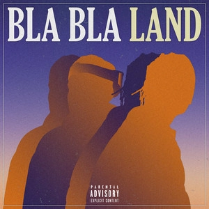 Okładka albumu Bla Bla Land