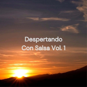 Okładka albumu Despertando Con Salsa, Vol. 1