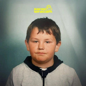 Okładka albumu Zaraz Wracam
