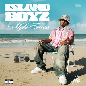 Okładka albumu ISLAND BOYZ