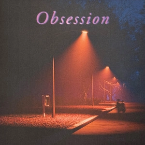 Okładka albumu Obsession (Deluxe)