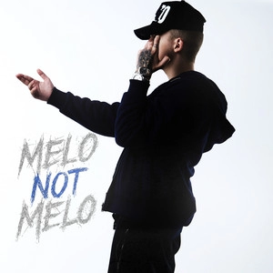 Okładka albumu Melo Not Melo