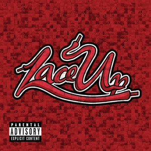 Okładka albumu Lace Up (Deluxe)