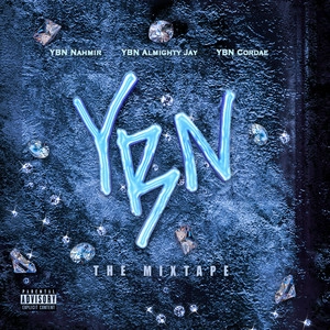 Okładka albumu YBN: The Mixtape