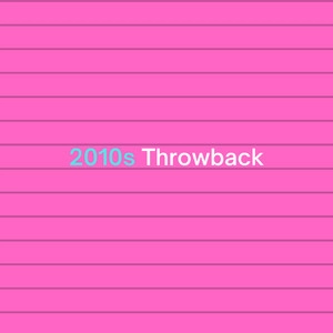 Okładka albumu 2010s Throwback
