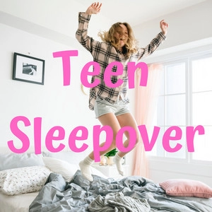Okładka albumu Teen Sleepover
