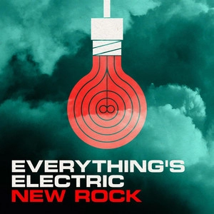Okładka albumu Everything's Electric - New Rock