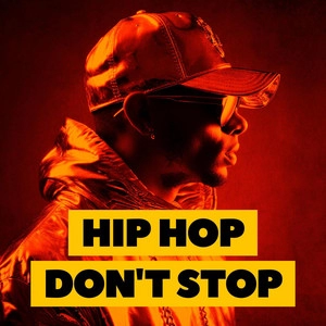 Okładka albumu Hip Hop Don't Stop