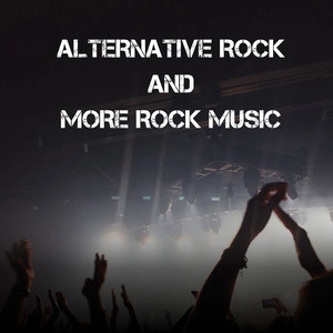 Okładka albumu Alternative Rock and more Rock Music