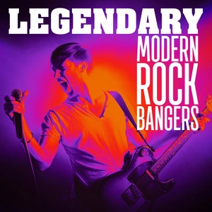 Okładka albumu Legendary - Modern Rock Bangers