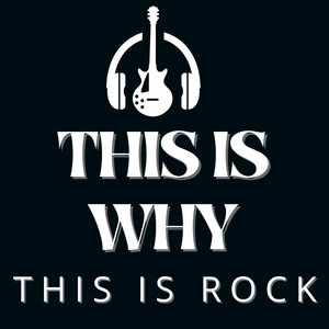 Okładka albumu This Is Why - This Is Rock