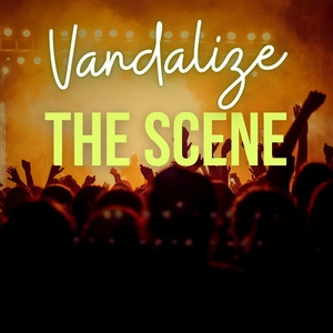 Okładka albumu Vandalize - The Scene