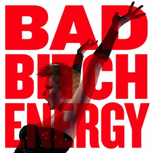 Okładka albumu Bad Bitch Energy