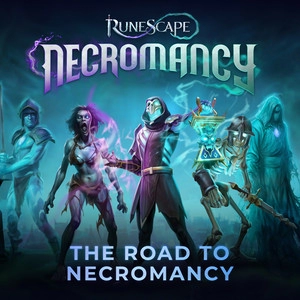 Okładka albumu RuneScape: The Road to Necromancy (Original Soundtrack)