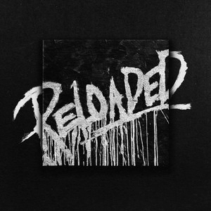 Okładka utworu RELOADED
