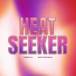 Okładka utworu Heat Seeker