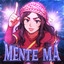 MENTE MÁ