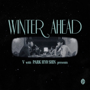 Okładka utworu Winter Ahead (with PARK HYO SHIN)