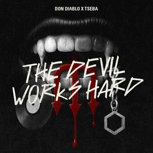 Okładka utworu The Devil Works Hard
