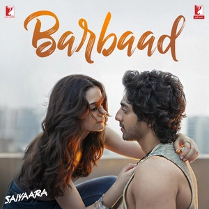 Okładka utworu Barbaad (From Saiyaara)
