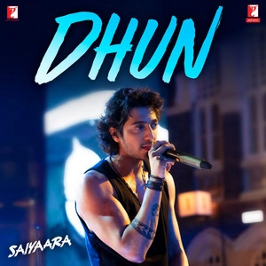Okładka utworu Dhun (From Saiyaara)