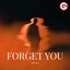 Forget You