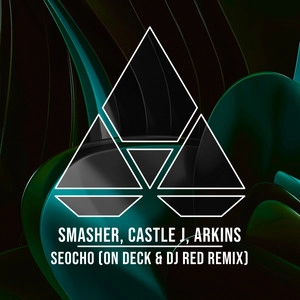 Okładka utworu Seocho - On Deck & DJ Red Remix