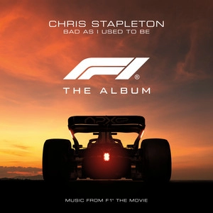 Okładka utworu Bad As I Used To Be (From F1® The Movie)