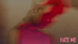 Okładka teledysku Hate Me