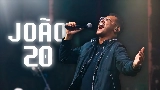 Okładka teledysku João 20 + pra Sempre - Ao Vivo