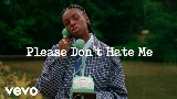 Okładka teledysku Please Don't Hate Me