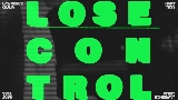 Okładka teledysku LOSE CONTROL