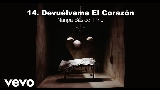Okładka teledysku Devuélveme El Corazón