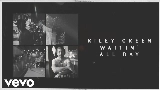 Okładka teledysku Waitin' All Day