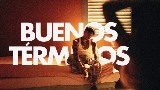 Okładka teledysku Buenos Términos