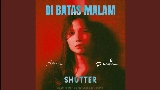 Okładka teledysku Di Batas Malam
