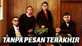 Okładka teledysku Tanpa Pesan Terakhir