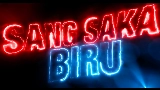 Okładka teledysku Sang Saka Biru