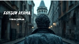 Okładka teledysku Kurşun arama