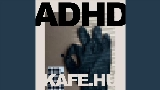 Okładka teledysku ADHD