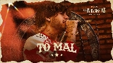 Okładka teledysku Tô Mal