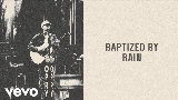 Okładka teledysku Baptized By Rain