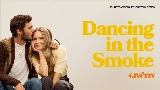 Okładka teledysku Dancing in the Smoke - From the Netflix Series Nobody Wants This Season 2
