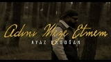 Okładka teledysku Adını Meze Etmem