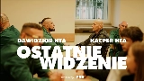 Okładka teledysku Ostatnie Widzenie