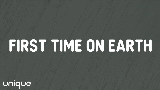 Okładka teledysku First Time On Earth