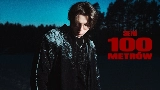 Okładka teledysku 100 METRÓW
