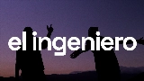 Okładka teledysku el ingeniero