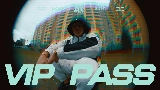 Okładka teledysku VIP PASS